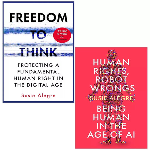 Susie Alegre 2 Books Set (Human Rights, Robot Wrongs & Freedom to Think) - The Book Bundle