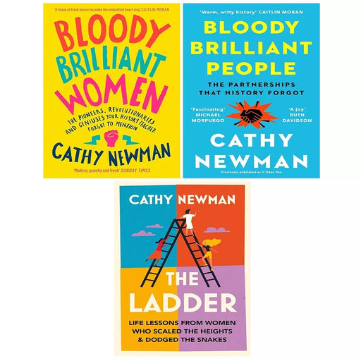 Cathy Newman Collection 3 Books Set Ladder,Bloody Brilliant People, Bloody - The Book Bundle