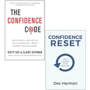 Confidence Reset Not Louder Just Realer By Dex Harmon, The Confidence Code By Katty Kay, Claire Shipman 2 Books Collection Set - The Book Bundle