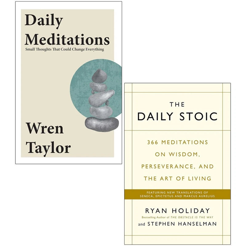 Daily Meditations By Wren Taylor, The Daily Stoic By Ryan Holiday 2 Books Collection Set - The Book Bundle