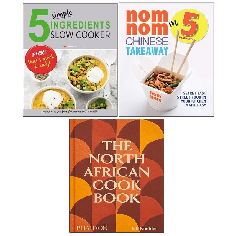North African Cookbook (HB), Nom Nom Chinese, 5 Simple Ingredients 3 Books Set - The Book Bundle