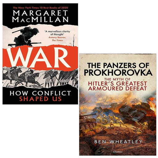 War Professor Margaret MacMillan,Panzers of Prokhorovka Ben Wheatley 2 Books Set - The Book Bundle