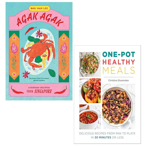 Agak Agak Shu Han Lee, One Pot Healthy Meals Christina Shoemaker 2 Books Set - The Book Bundle