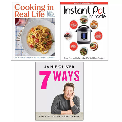 Cooking in Real Life (HB), 7 Ways Jamie Oliver,Instant Pot Cookbook 3 Books Set - The Book Bundle