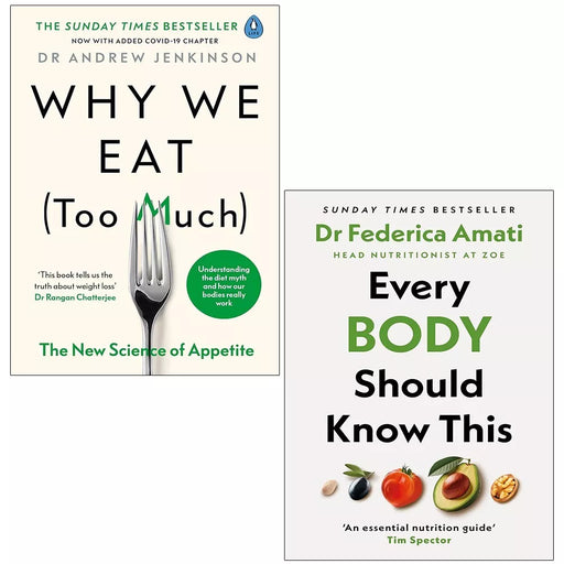 Why We Eat Too Much, Every Body Should Know This Andrew Jenkinson 2 Books Set - The Book Bundle