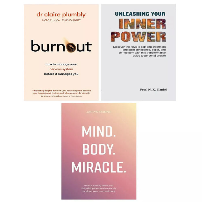 Burnout, Unleashing Your Inner Power, Mind Body Miracle Jaclyn Dunne 3 Books Set - The Book Bundle