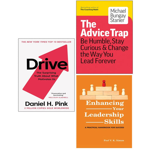 THE ADVICE TRAP, Drive, Enhancing Your Leadership Skills 3 Book Collection Set - The Book Bundle