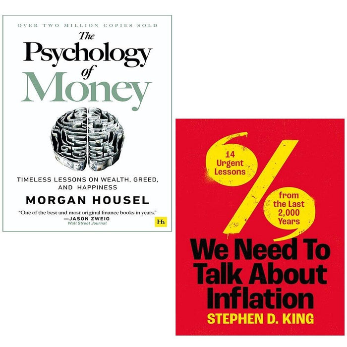 We Need to Talk About Inflation Stephen D King, Psychology of Money 2 Books Set - The Book Bundle