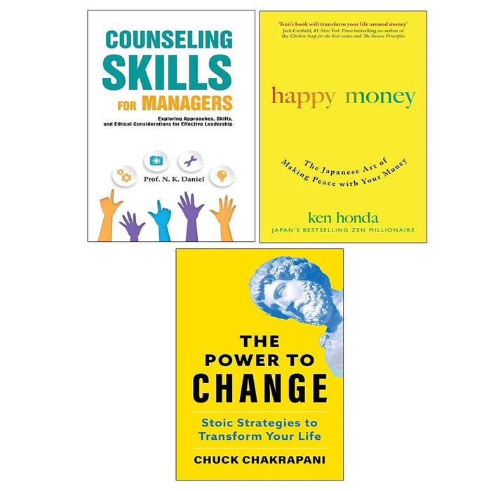 Power to Change (HB), Happy Money, Counseling Skills For Managers 3 Books Set - The Book Bundle