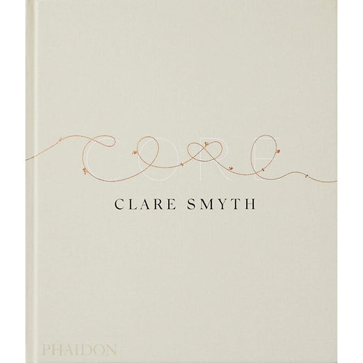 Core – Big Book by Clare Smyth Hardcover - The Book Bundle