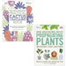 RHS Practical Cactus Succulent, RHS Propagating Plants Alan Toogood 2 Books Set - The Book Bundle