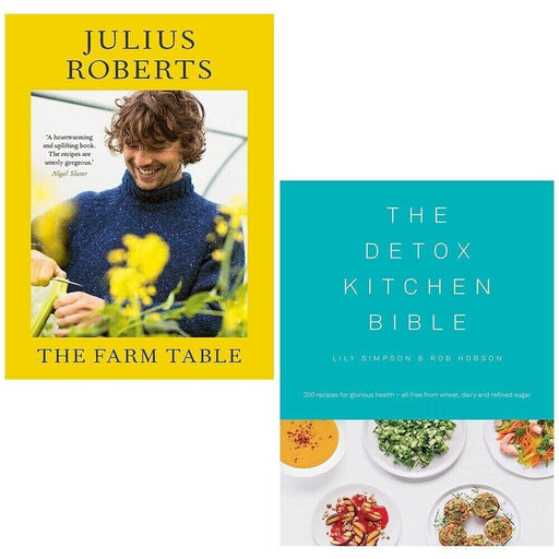 Detox Kitchen Bible Lily Simpson,Farm Table Julius Roberts 2 Books Set - The Book Bundle