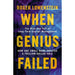 When Genius Failed: The Rise and Fall of Long Term Capital Management - The Book Bundle