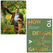 How to Design a Garden (HB), My Garden World Monty Don 2 Books Set - The Book Bundle