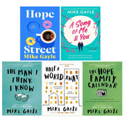 Mike Gayle Collection 5 Books Set Hope Street HB, A Song of Me You,Hope Family - The Book Bundle