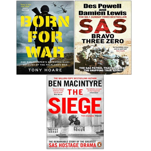 Born For War (Hardcover), The Siege, SAS Bravo Three Zero 3 Books Collection Set - The Book Bundle