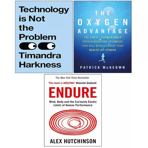 Technology is Not the Problem (HB), Endure, Oxygen Advantage 3 Books Set - The Book Bundle