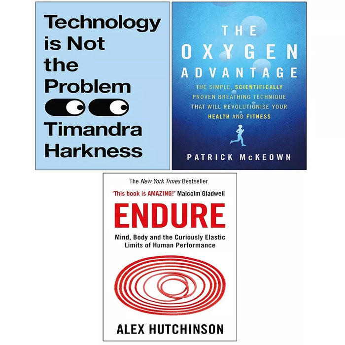 Technology is Not the Problem (HB), Endure, Oxygen Advantage 3 Books Set - The Book Bundle