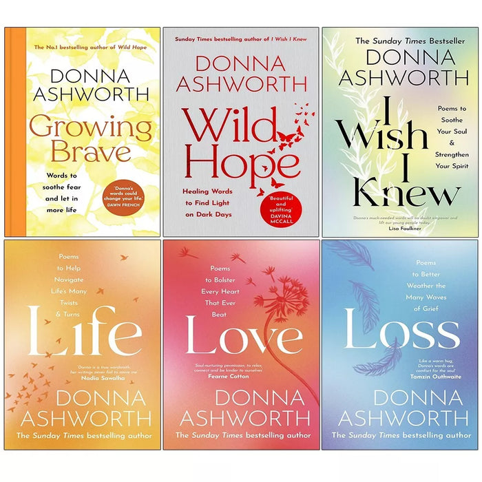 Donna Ashworth Collection 6 Books Set (Growing Brave, Wild Hope, I Wish I Knew, Love) - The Book Bundle
