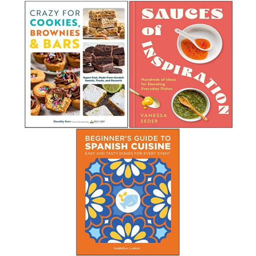 Sauces of Inspiration(HB),Beginner's Guide to Span,Crazy For Cookies 3 Books Set - The Book Bundle