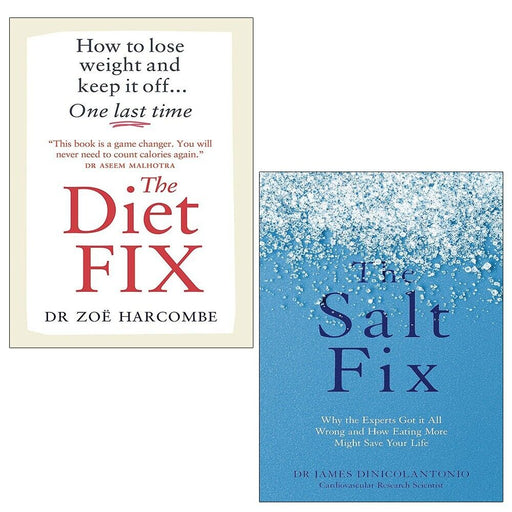 Diet Fix Zoe Harcombe, Salt Fix James DiNicolantonio 2 Books Set - The Book Bundle