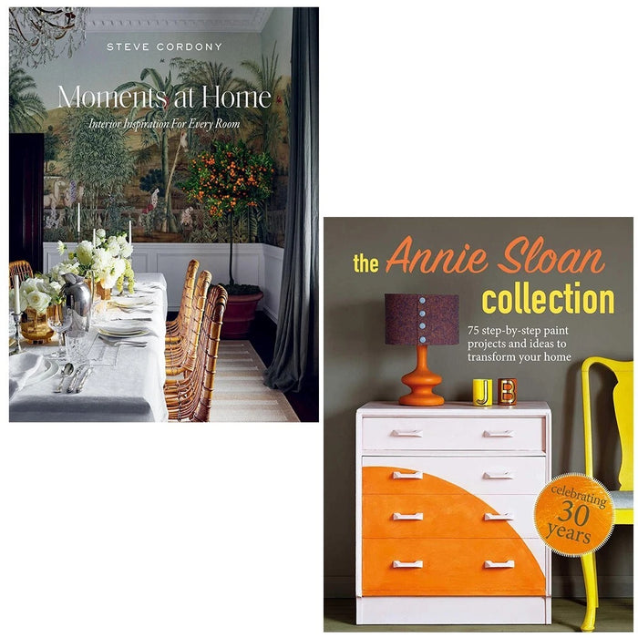Moments at Home Steve Cordony (HB), Annie Sloan Collection 2 Books Set - The Book Bundle