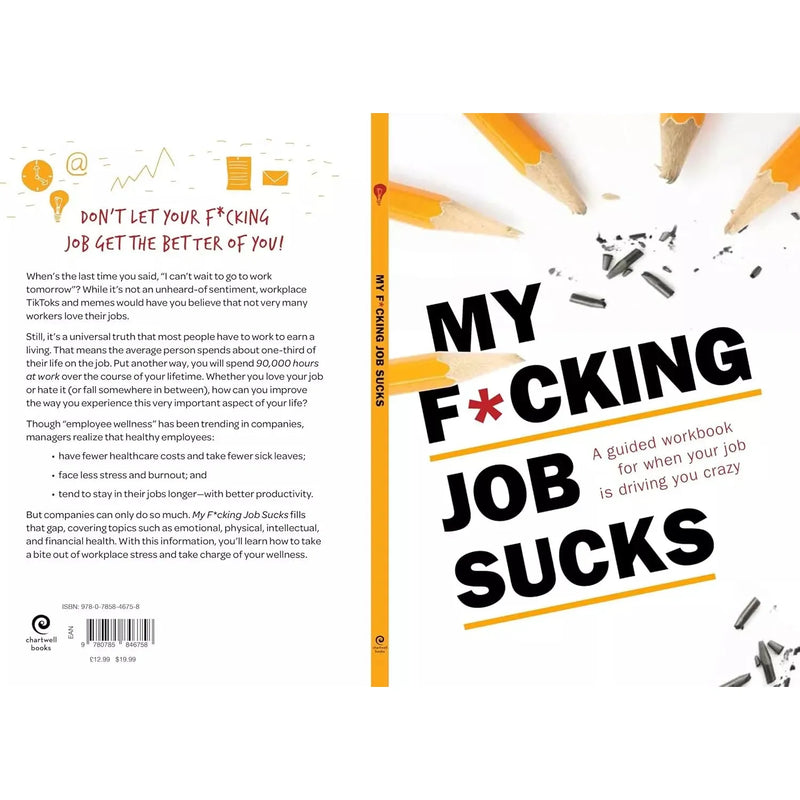 My F*cking Job Sucks: A guided workbook for when your job is driving you crazy - The Book Bundle