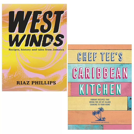West Winds Riaz Phillips, Chef Tee's Caribbean Kitchen 2 Books Set Hardcover - The Book Bundle