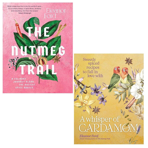 Eleanor Ford Collection 2 Books Set Nutmeg Trail,A Whisper of Cardamom Hardcover - The Book Bundle