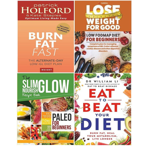 Eat to Beat Your Diet,Burn Fat Fast,Low Fodmap Diet,Paleo Beginners 4 Books Set - The Book Bundle
