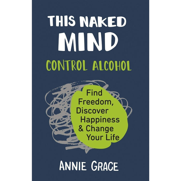 Mindful Drinking, Naked Mind, Alcohol Experiment, Easy Way, Love Yourself 5 Books Set - The Book Bundle