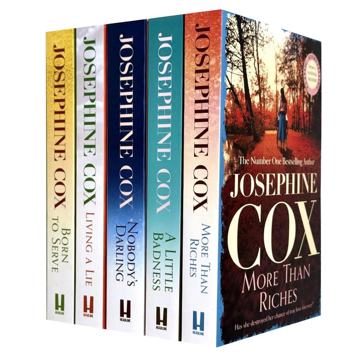 Josephine Cox Collection 5 Books Set (Nobody's Darling, Born to Serve, Living a Lie, A Little Badness & More than Riches)