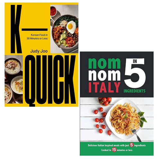 K-Quick Korean Food 30 Minutes (HB), Nom Nom Italy In 5 Ingredients 2 Books Set - The Book Bundle