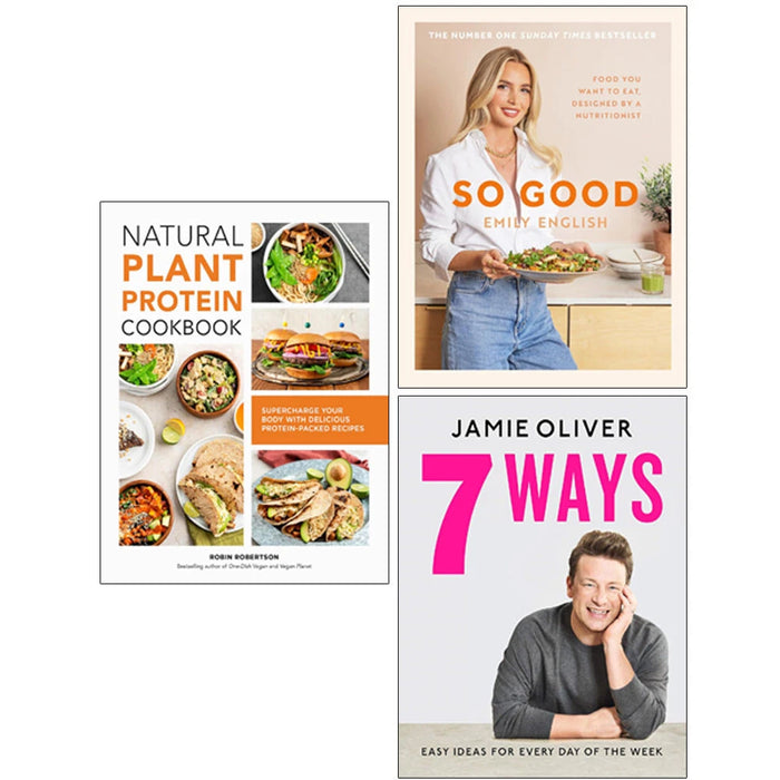 Natural Plant Protein Cookbook, 7 Ways(HB), So Good(HB) 3 Books Collection Set - The Book Bundle