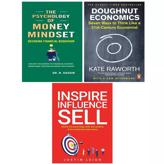 Doughnut Economics, Inspire Influence Sell,Psychology of Money Mindset 3 Books Set - The Book Bundle