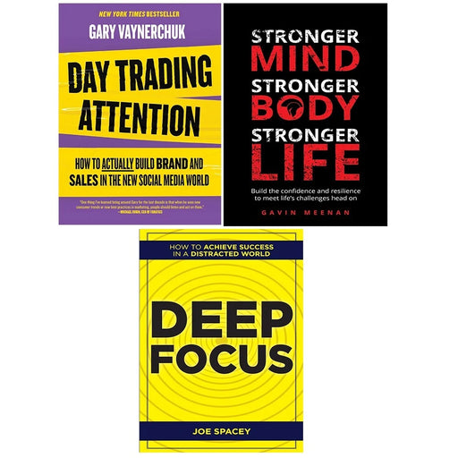 Day Trading Attention HB, Stronger Mind Stronger Body Life, Deep Focus 3 Books - The Book Bundle