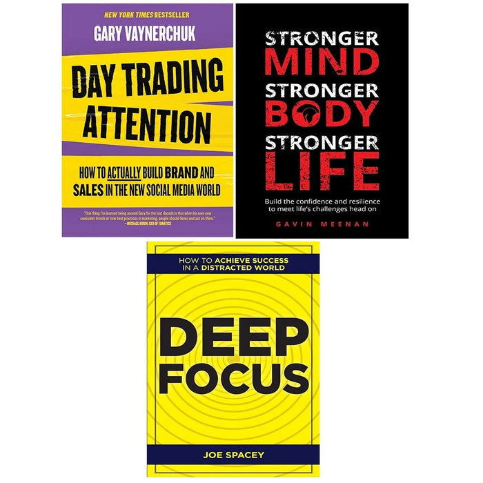 Day Trading Attention HB, Stronger Mind Stronger Body Life, Deep Focus 3 Books - The Book Bundle