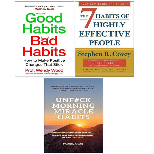 UnFck Morning MiracleHabits,7 Habits Of Highly Effective,Good Habits Bad 3 Books Set - The Book Bundle