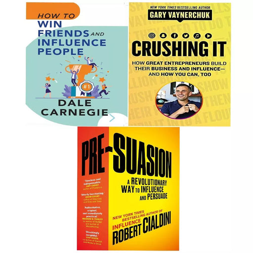 Crushing It, Pre-Suasion Robert, How To Win Friends Influence People 3 Books Set - The Book Bundle