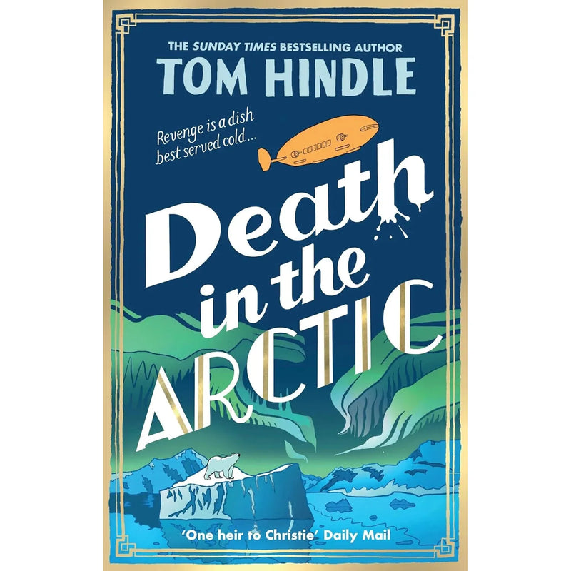 Tom Hindle Collection 4 Books Set (A Fatal Crossing, The Murder Game & Murder on) - The Book Bundle