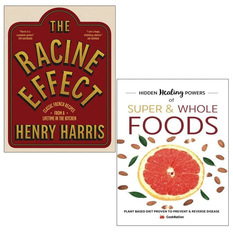 Hidden Healing Powers Of Super & Whole Foods, The Racine Effect 2 Books Collection Set - Non Fiction - Mixed Format