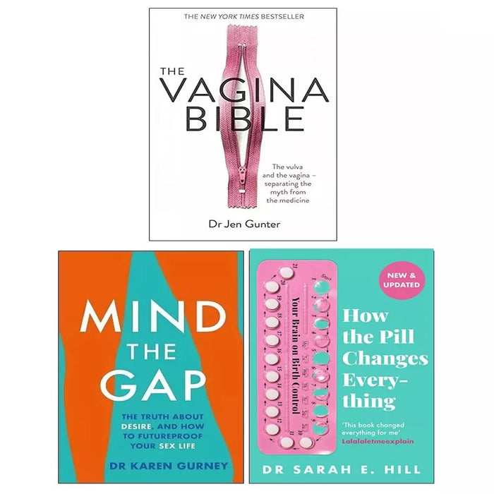 Vagina Bible, Mind the Gap, How Pill Changes Everything 3 Books Collection Set - The Book Bundle
