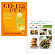 Hardcover plant-based cookbook and centerpiece collection by Jackie Sobon and Helen Graham, featuring vibrant recipe and decor photos.