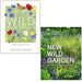 Wild Your Garden The Butterfly Brothers, Ian Hodgson New Wild Garden 2 Books Set - The Book Bundle
