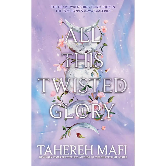 All This Twisted Glory Woven Kingdom by Tahereh Mafi Hardcover - The Book Bundle