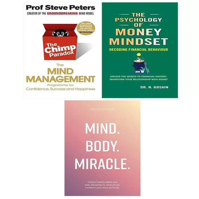 Chimp Paradox, Psychology of Money Mindset N Gosain, Mind Body Miracle 3 Books Set - The Book Bundle
