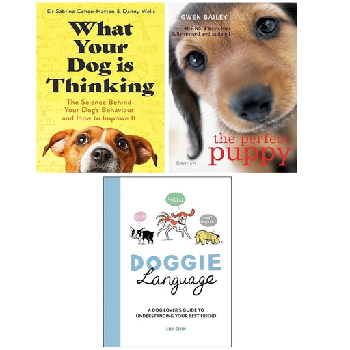 What Your Dog is Thinking, Doggie Language (HB), Perfect Puppy 3 Books Set - The Book Bundle