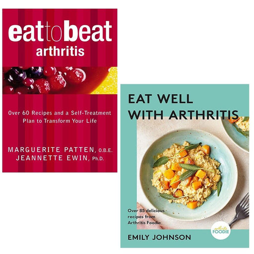 Eat Well with Arthritis Emily Johnson (HB), Eat to Beat Arthritis 2 Books Set - The Book Bundle