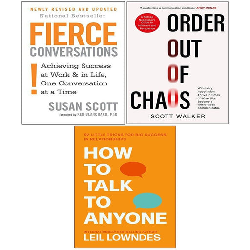 Order Out of Chaos, How to Talk to Anyone, Fierce Conversations 3 Books Set - The Book Bundle