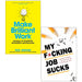 Make Brilliant Work, My F*cking Job Sucks 2 Books Collection Set - The Book Bundle